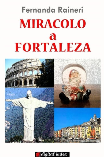 Miracolo a Fortaleza - Fernanda Raineri