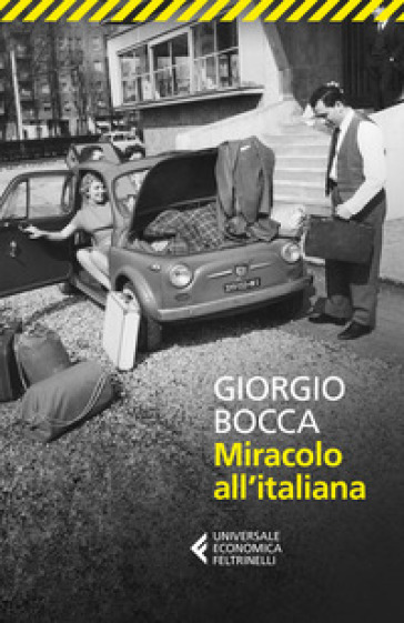 Miracolo all'italiana - Giorgio Bocca
