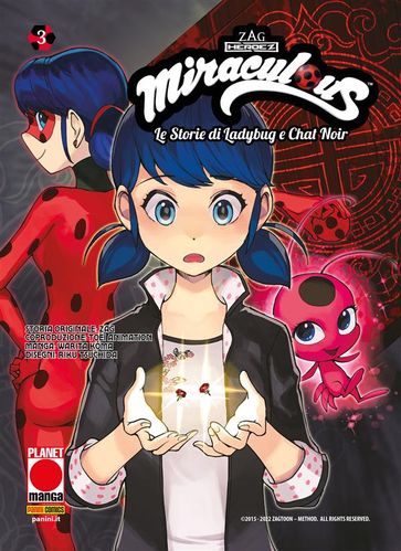 Miraculous  Le Storie di Ladybug e Chat Noir 3 - ZAG - Toei Animation - Koma Warita - Riku Tsuchida