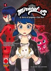 Miraculous Le Storie di Ladybug e Chat Noir 3