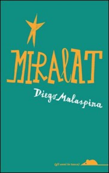 Miralat - Diego Malaspina