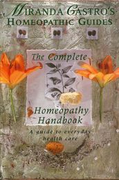 Miranda Castro s Homeopathic Guides
