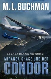 Miranda Chase und der Condor