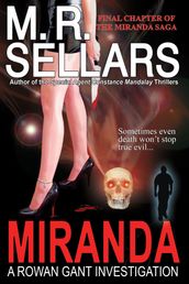 Miranda: A Rowan Gant Investigation