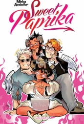 Mirka Andolfo s Sweet Paprika Vol. 2