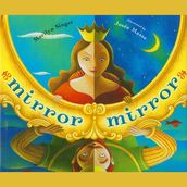 Mirror, Mirror: A Book of Reverso Poems