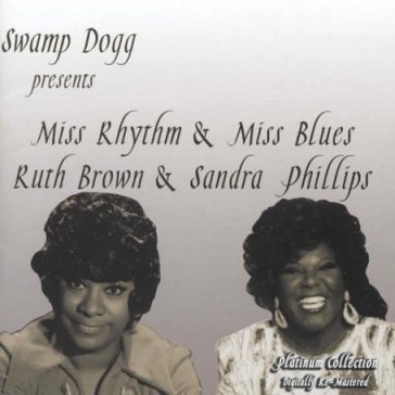 Mis rhythm & miss blues - Ruth Brown - SANDRA PHILLI