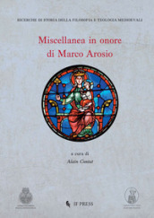 Miscellanea in onore di Marco Arosio