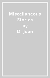 Miscellaneous Stories