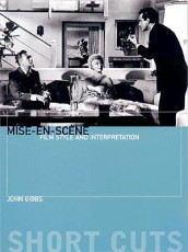 Mise¿en¿scene ¿ Film Style and Interpretation