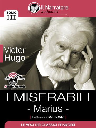 I Miserabili - Tomo III - Marius (Audio-eBook) - Victor Hugo