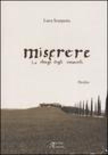 Miserere. La strage degli innocenti - Luca Scarpetta