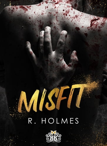 Misfit - R. Holmes