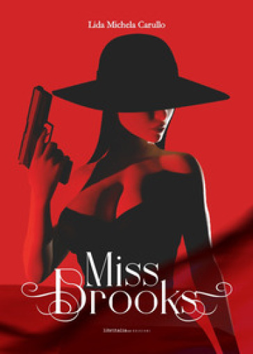 Miss Brooks - Lida Michela Carullo