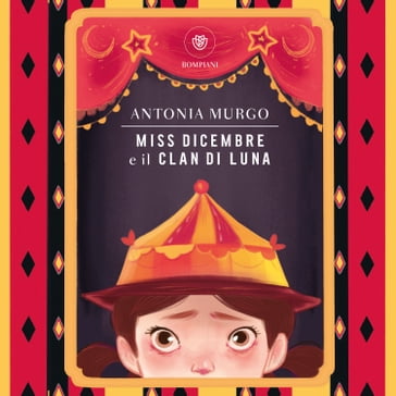 Miss Dicembre e il Clan di luna - Antonia Murgo