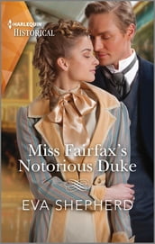 Miss Fairfax s Notorious Duke