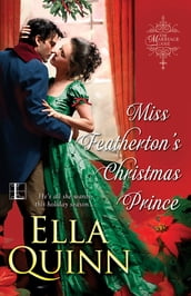 Miss Featherton s Christmas Prince