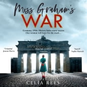 Miss Graham s War: The most gripping, page-turning post WWII historical spy novel for 2022