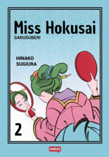 Miss Hokusai. 2. - Hinako Sugiura