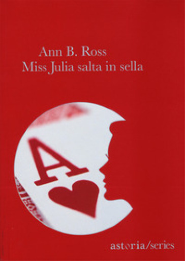 Miss Julia salta in sella - Ann B. Ross