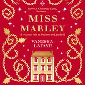 Miss Marley: A captivating historical fiction Christmas ghost story, perfect for winter reading