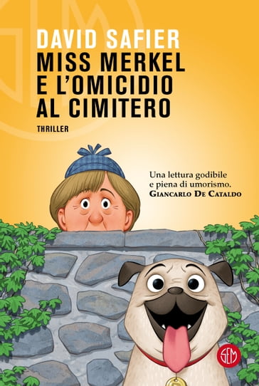 Miss Merkel e l'omicidio al cimitero - David Safier