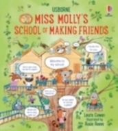 Miss Molly s School of Making Friends