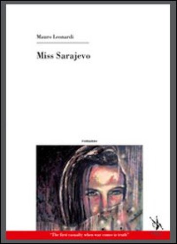 Miss Sarajevo - Mauro Leonardi