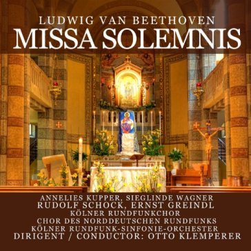 Missa solemnis - Ludwig van Beethoven