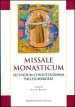 Missale monasticum. Secundum consuetudinem vallisumbrosae