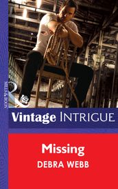 Missing (Colby Agency: The New Equalizers, Book 1) (Mills & Boon Intrigue)