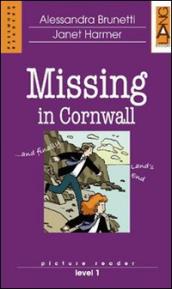 Missing in Cornwall. Con CD Audio