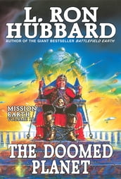 Mission Earth Volume 10: The Doomed Planet