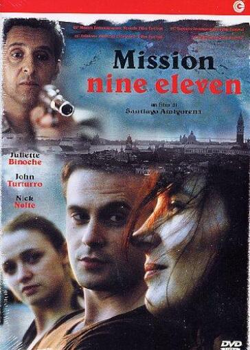 Mission Nine Eleven - Santiago Amigorena