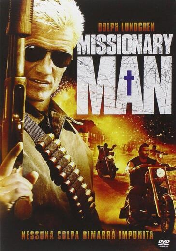 Missionary Man - Dolph Lundgren