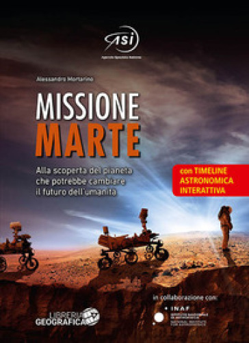 Missione Marte. Ediz. a colori - Alessandro Mortarino