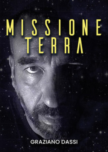 Missione Terra - Graziano Dassi