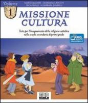 Missione cultura. Testo per l