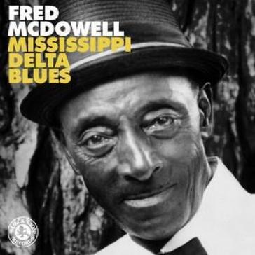 Mississippi delta blues - Mississippi Fred McDowell
