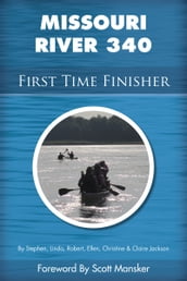Missouri River 340 First Time Finisher