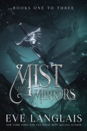 Mist and Mirrors