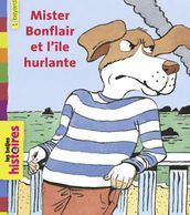 Mister Bonflair et l île hurlante