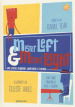 Mister Left & Mister Right. Ediz. a colori