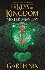 Mister Monday: The Keys to the Kingdom 1