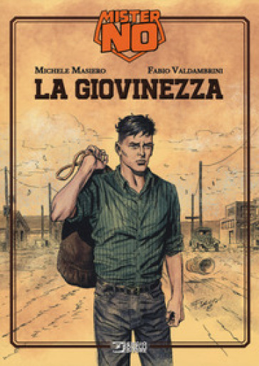 Mister No. La giovinezza - Guido Nolitta