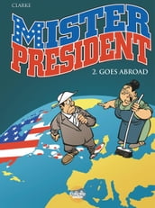 Mister President - Volume 2