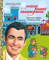 Mister Rogers  Neighborhood: Henrietta Meets Someone New