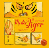 Mister Tiger