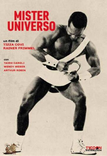 Mister Universo - Tizza Covi - Rainer Frimmel