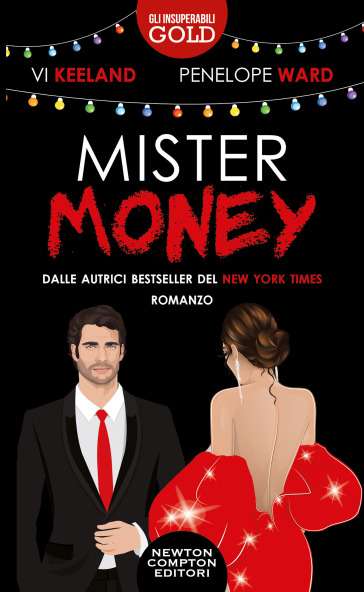 Mister money - Vi Keeland - Penelope Ward